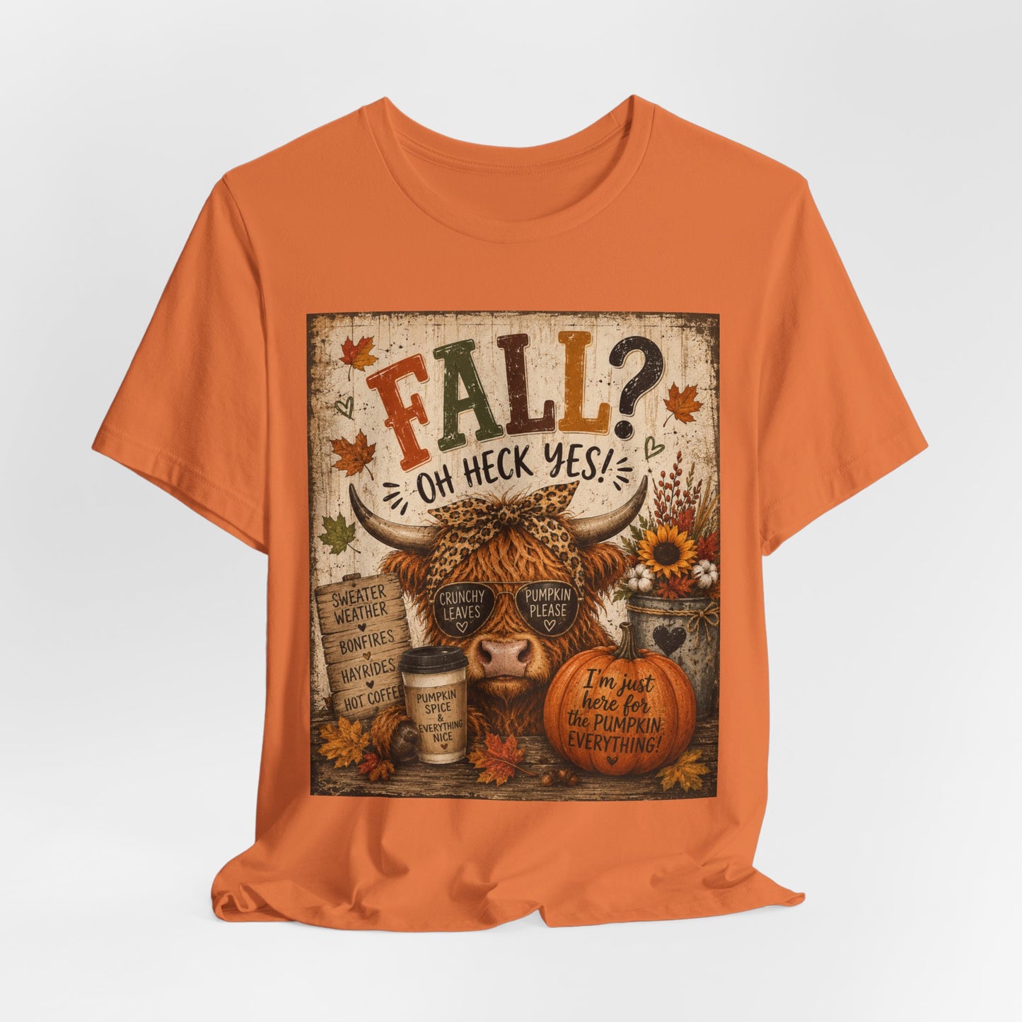 Sunflower Porch Co Fall? Oh Heck Yes! Highland Cow Pumpkin Tee | Autumn Coffee Leaves Shirt