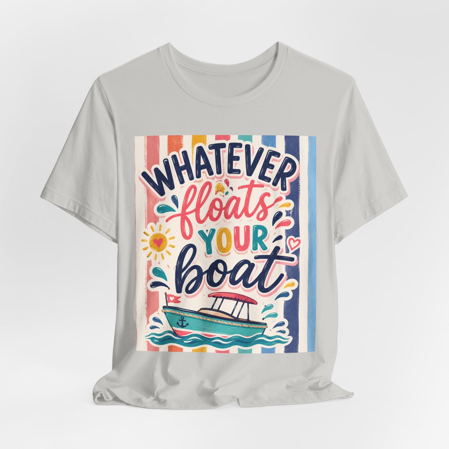 Sunflower Porch Co. Whatever Floats Your Boat T-Shirt – Nautical Summer Boat Graphic Tee