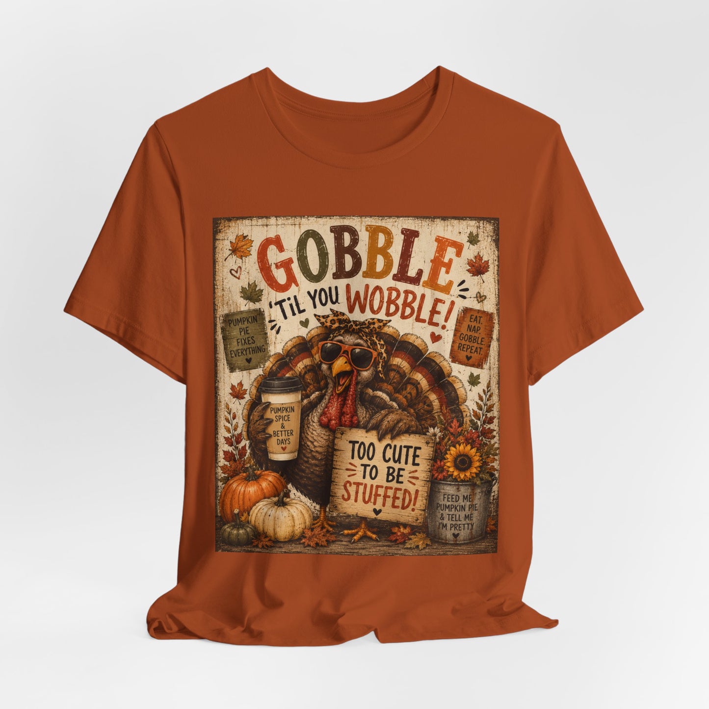 Sunflower Porch Co Gobble 'Til You Wobble Turkey graphic Tee | Thanksgiving fall pumpkin leaves