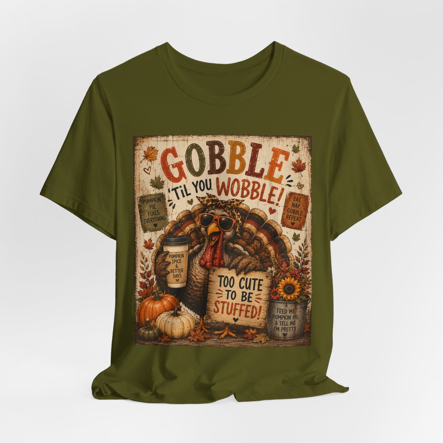 Sunflower Porch Co Gobble 'Til You Wobble Turkey graphic Tee | Thanksgiving fall pumpkin leaves
