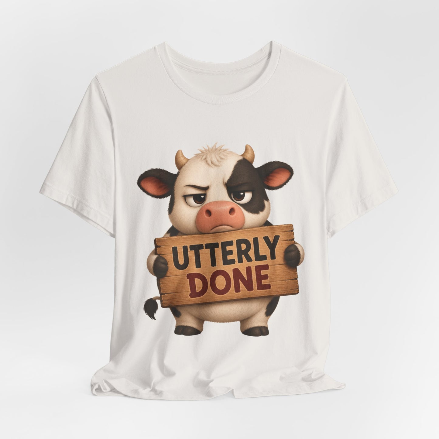 Sunflower Porch Co Utterly Done Cow Graphic Tee — Funny Cute Cow Holding 'Utterly Done' Sign