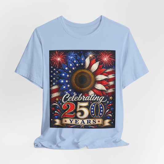 Sunflower Porch Co Celebrating 250 Years American Flag Sunflower T-Shirt