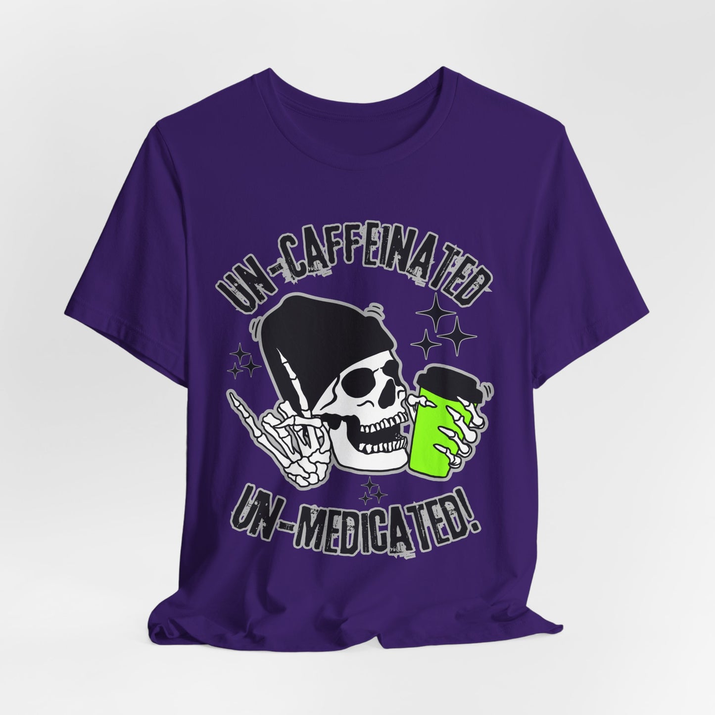 SunflowerPorchCo Un-Caffeinated & Un-Medicated