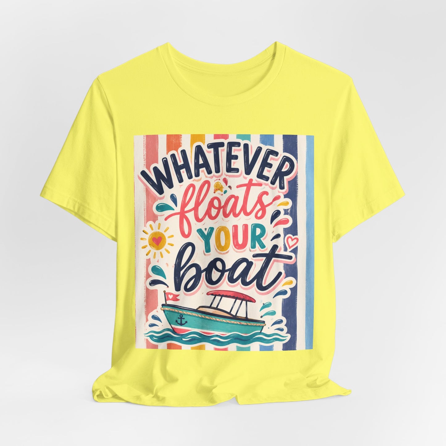 Sunflower Porch Co. Whatever Floats Your Boat T-Shirt – Nautical Summer Boat Graphic Tee