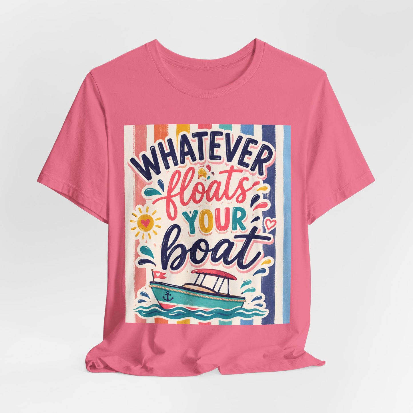 Sunflower Porch Co. Whatever Floats Your Boat T-Shirt – Nautical Summer Boat Graphic Tee