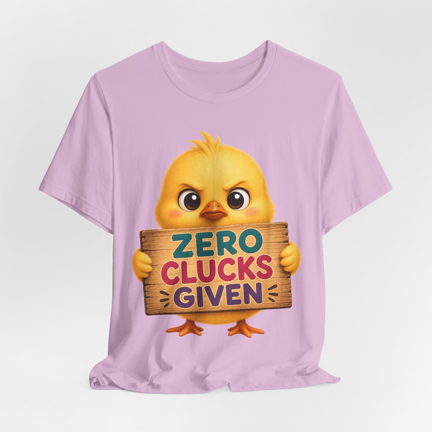 Sunflower Porch Co Funny Chick Tee — "Zero Clucks Given" Graphic T-Shirt
