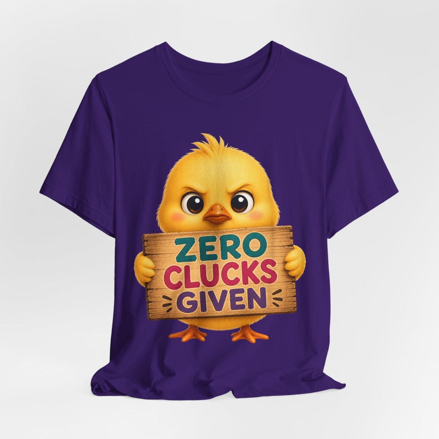 Sunflower Porch Co Funny Chick Tee — "Zero Clucks Given" Graphic T-Shirt