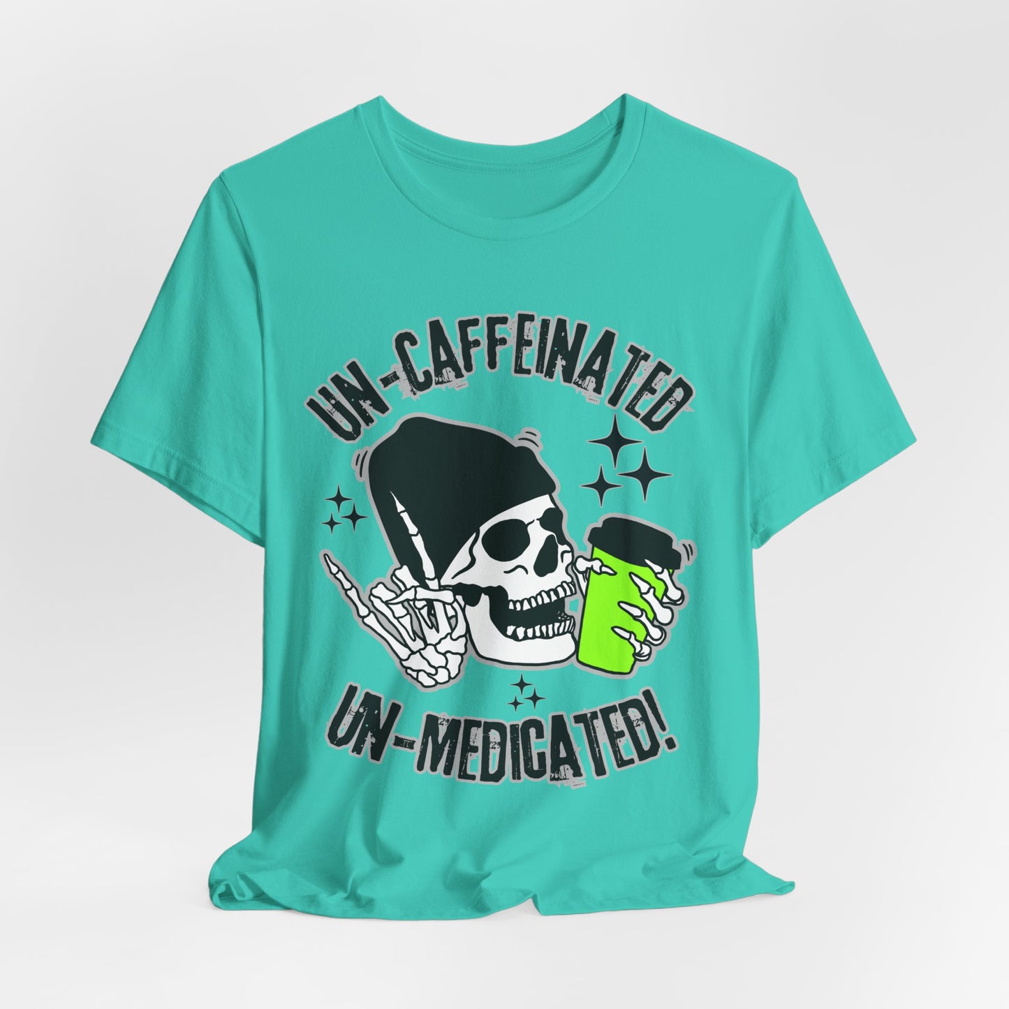 SunflowerPorchCo Un-Caffeinated & Un-Medicated